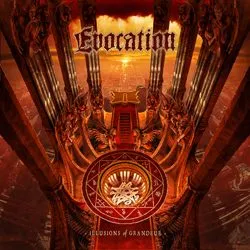 evocation illusionsofgrandeur