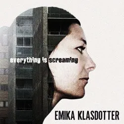 emikaklasdotter everythingisscreaming