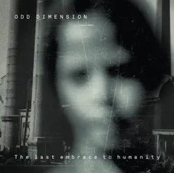 odddimension thelastembracetohumanity