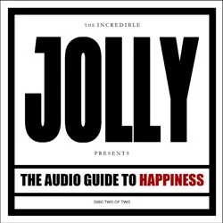 jolly theaudioguidetohappiness partii