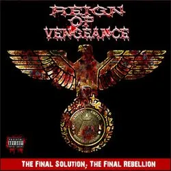 reignofvengeance thefinalsolution thefinalrebellion