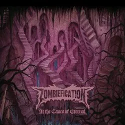 zombiefication atthecavesofeternal
