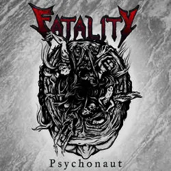 fatality psychonaut