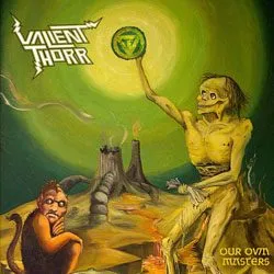 valientthorr ourownmasters