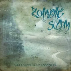 zombiesam selfconsciousinsanity