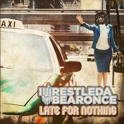 iwrestledabearonce latefornothing