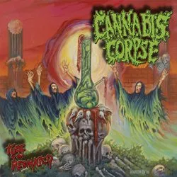 cannabiscorpse tubeoftheresinated