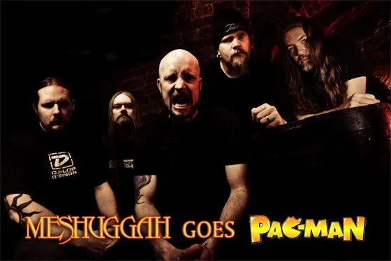 meshuggah pacman