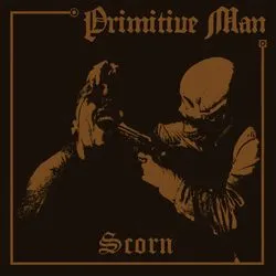 primitiveman scorn