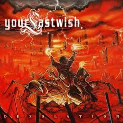 yourlastwish desolation