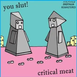 youslut criticalmeat