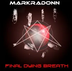 markradonn finaldyingbreath