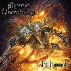 mysticprophecy killhammer