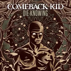 comebackkid dieknowing