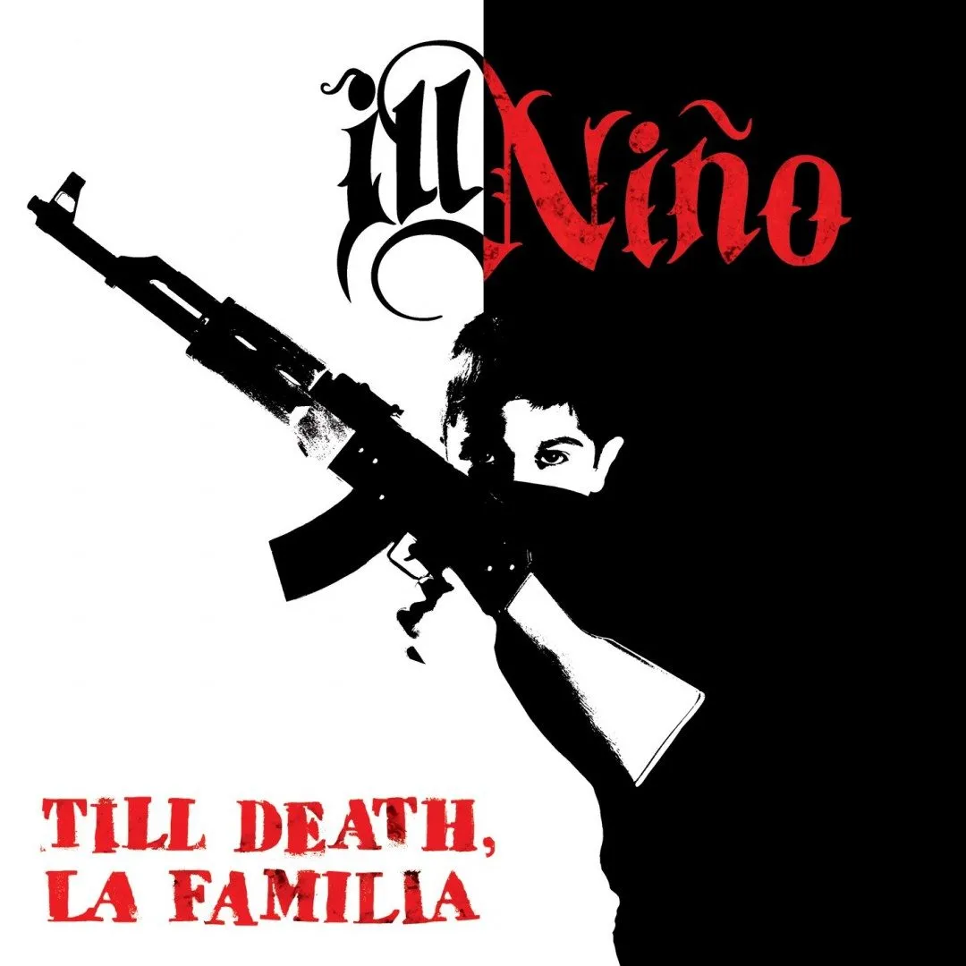 illnino till death la familia