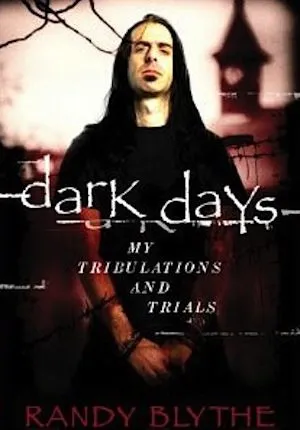 randy blythe dark days