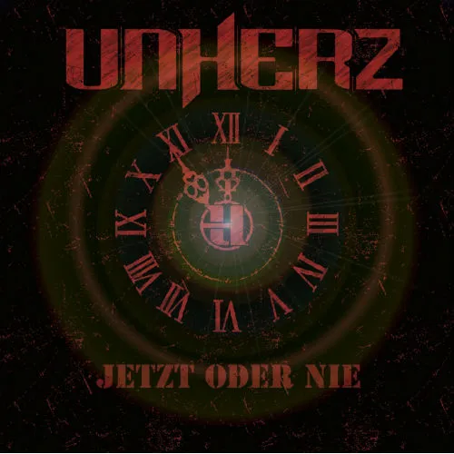 Unherz_Jetzt_oder_nie_Cover