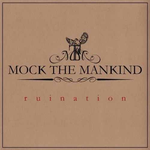 mockthemankind_ruination