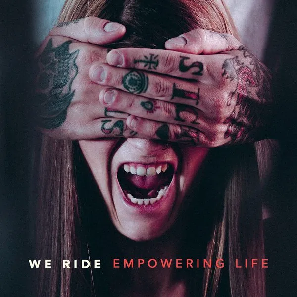We Ride - Empowering Life600