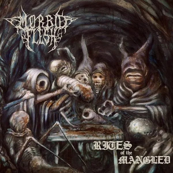 morbid flesh Rites Of The Mangled